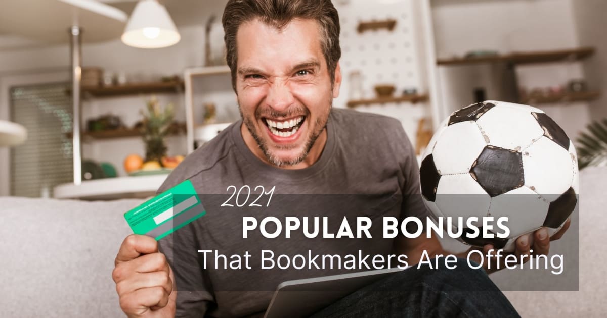 Populære bonuser som bookmakere tilbyr i 2021