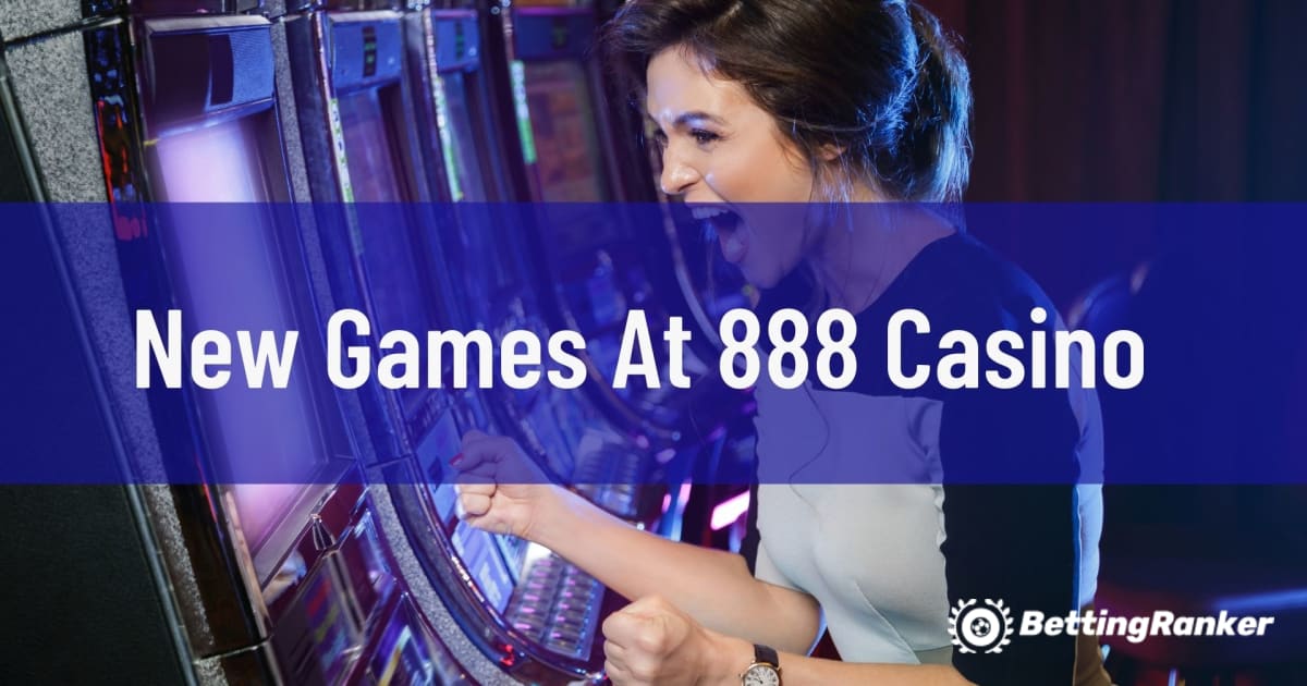 Nye spill hos 888 Casino