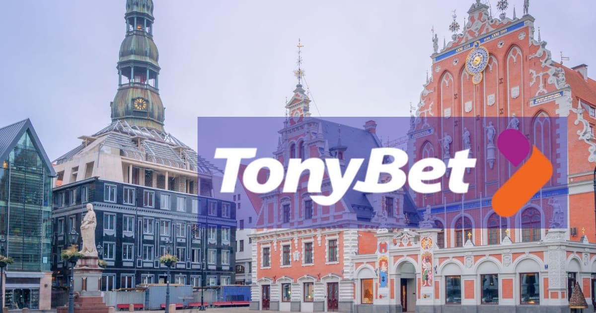 TonyBets store debut i Latvia etter investering på 1,5 millioner dollar